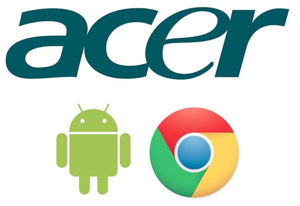 Acer Android Chrome OS